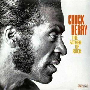 Chuck Berry - The Father Of Rock (2 LP)