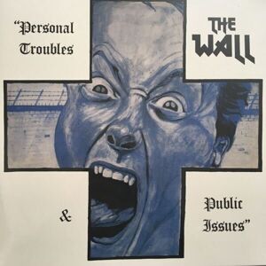 The Wall Personal Troubles & Public Issues (LP)