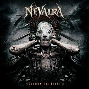 Nevalra Conjure The Storm (LP)