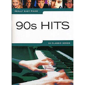 Music Sales Really Easy Piano: 90s Hits Noty