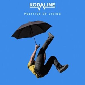 Kodaline - Politics Of Living (LP)