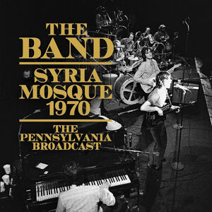 The Band Syria Mosque 1970 (2 LP)