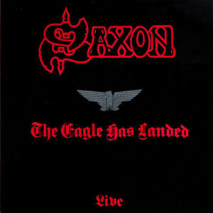 Saxon - The Eagle Has Landed (1999 Remastered) (LP)