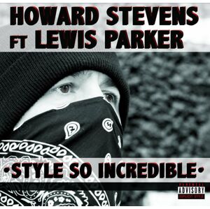 H. Stevens Ft. L. Parker - Style So Incredible (12" Vinyl) (EP)