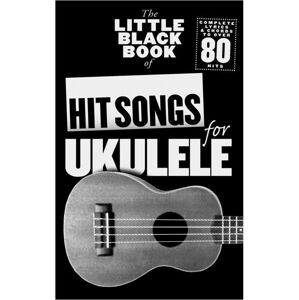 Music Sales The Little Black Songbook: Hit Songs For Ukulele Noty
