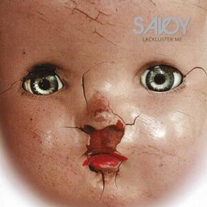 Savoy Lackluster Me (LP+CD) Limitovaná edícia
