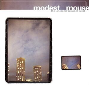 Modest Mouse - The Lonesome Crowded West (2 LP) (180g)