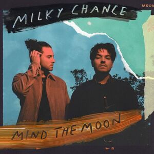 Milky Chance Mind The Moon (2 LP) 45 RPM