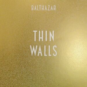Balthazar - Thin Walls (LP)