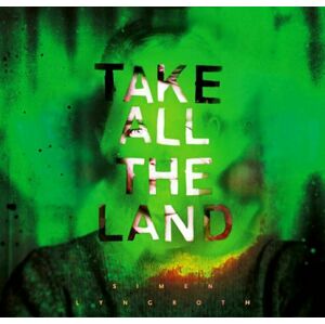 Simen Lyngroth - Take All The Land (LP)