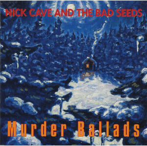 Nick Cave & The Bad Seeds - Murder Ballads (Remastered) (CD)