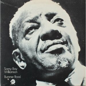 Sonny Boy Williamson Bummer Road (LP)