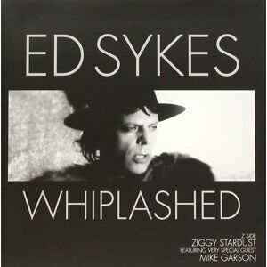 Ed Sykes Whiplashed B/W Ziggy Stardust (7'' Vinyl LP) 45 RPM