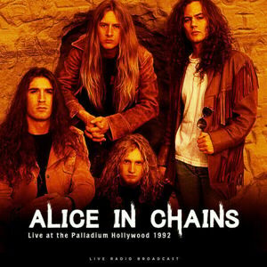 Alice in Chains - Best Of Live At The Palladium Hollywood 1992 (LP)