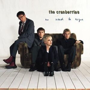 The Cranberries No Need To Argue Hudobné CD