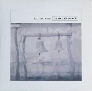 Dead Can Dance - Toward The Within (2 LP)