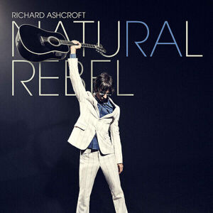 Richard Ashcroft - Natural Rebel (LP)
