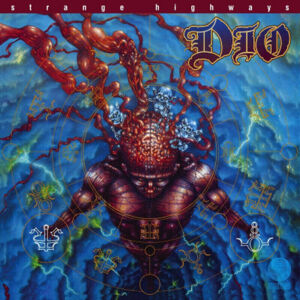 Dio - Strange Highways (Remastered) (2 LP)