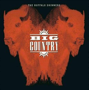 Big Country - Buffalo Skinners (180g) (2 LP)