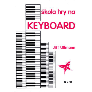 Jiří Ullmann Škola hry na keyboard Noty