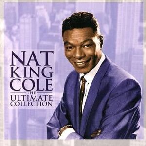 Nat King Cole - Ultimate Collection (CD)