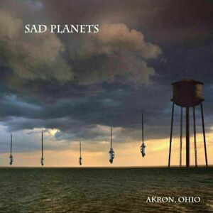 Sad Planets - Akron, Ohio (LP)