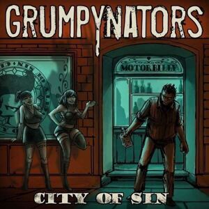 Grumpynators - City Of Sin (LP)