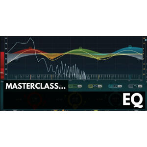 ProAudioEXP Masterclass EQ Video Training Course (Digitálny produkt)