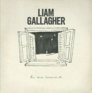 Liam Gallagher - All You'Re Dreaming Of (LP)