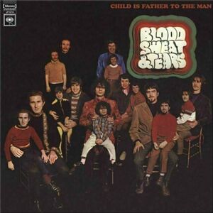 Blood, Sweat & Tears - Child Is Father To The Man (Reissue) (Remastered) (180g) (LP)