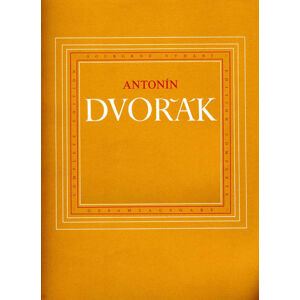 Antonín Dvořák Selected Works Noty