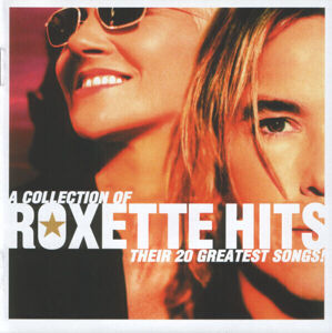 Roxette A Collection Of Roxette Hits! Hudobné CD