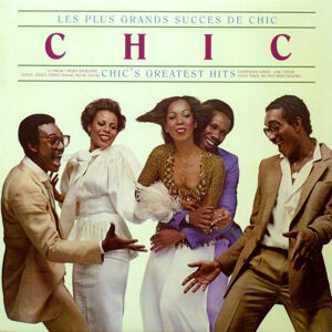 Chic - Les Plus Grands Succes De Chic (Chic's Greatest Hits) (LP)