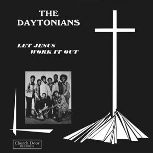 The Daytonians Let Jesus Work It (LP)
