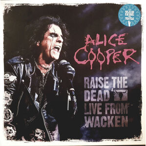 Alice Cooper Alice Cooper - Raise The Dead - Live From Wacken (3 LP)