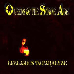 Queens Of The Stone Age - Lullabies To Paralyze (2 LP)