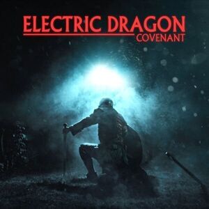 Electric Dragon - Covenant (LP)