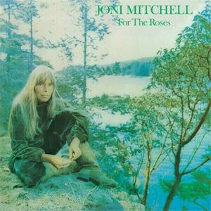Joni Mitchell - For The Roses (180g) (LP)