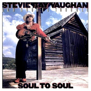 Stevie Ray Vaughan - Soul To Soul (2 LP) (200g) (45 RPM)