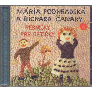 Spievankovo Pesničky pre detičky (M. Podhradská, R. Čanaky) Hudobné CD