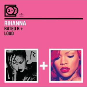 Rihanna Rated R + Loud (2 CD) Hudobné CD