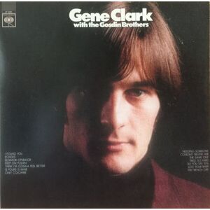 Gene Clark Gene Clark With The Gosdin Brothers (LP) Nové vydanie