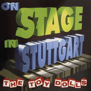 The Toy Dolls On Stage In Stuttgart (2 LP)