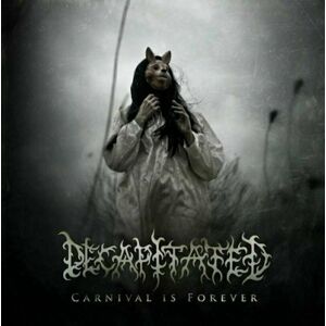 Decapitated - Carnival Is Forever (Limited Edition) (LP)