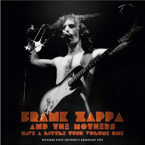 Frank Zappa - Have A Little Tush Vol.1 (2 LP)