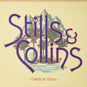 Stephen Stills/Judy Coll - Everybody Knows (LP)
