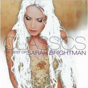 Sarah Brightman The Best Of Classics Hudobné CD