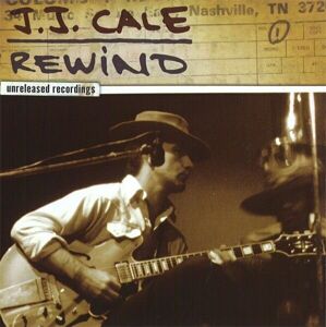 JJ Cale Rewind Hudobné CD
