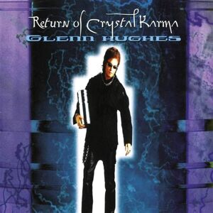 Glenn Hughes - Return Of Crystal Karma (2 LP)