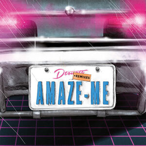 Dtonate - Amaze Me (LP)